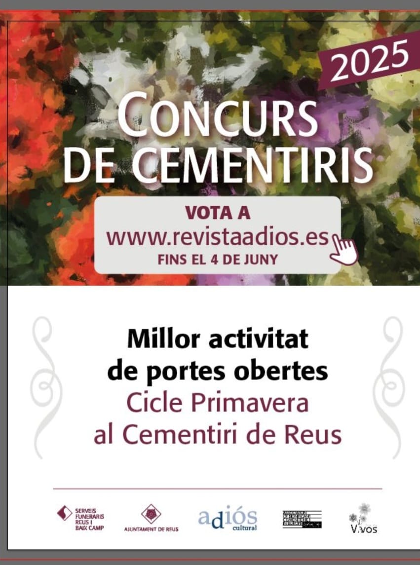 El cicle Primavera al Cementiri General de Reus és un dels tres finalistes en la categoria de Millor Activitat de Portes Obertes del IX Concurso de Cementerios de España 2025 que organitza la Revista Adiós, especialitzada en temes funeraris.